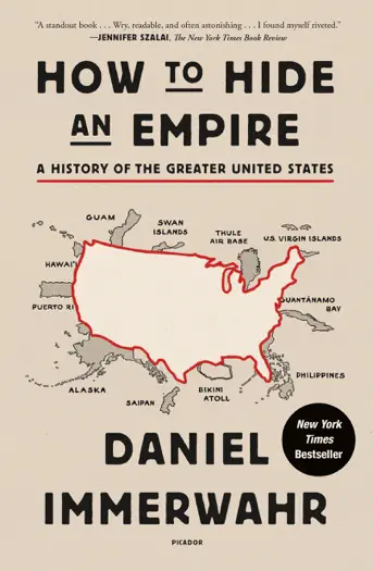How to Hide an Empire by Daniel Immerwahr, book cover