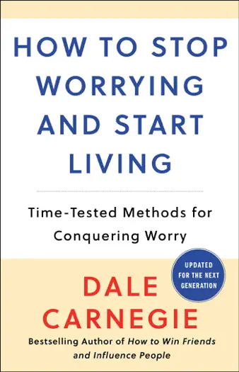 How to Stop Worrying and Start Living by Dale Carnegie, book cover