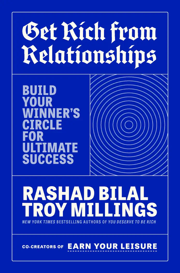 Get Rich from Relationships by Rashad Bilal & Troy Millings, book cover