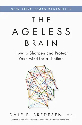The Ageless Brain by Dale E. Bredesen, book cover
