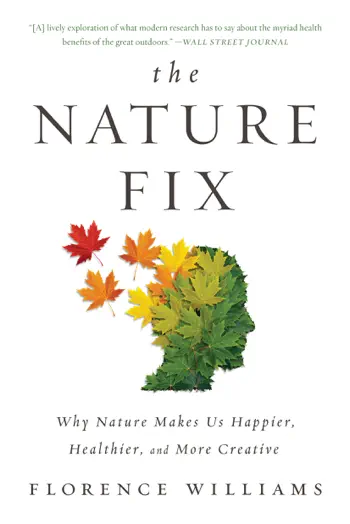 The Nature Fix by Florence Williams, book cover
