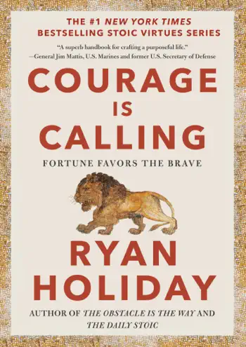 Courage Is Calling by Ryan Holiday, book cover