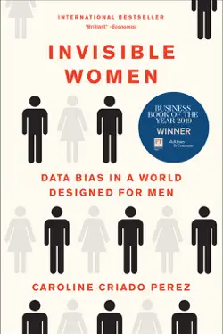 Invisible Women by Caroline Criado Perez, book cover