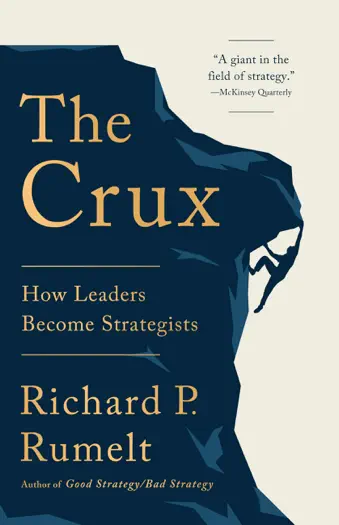The Crux by Richard P. Rumelt, book cover