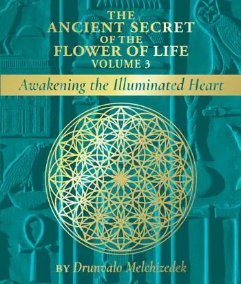 The Ancient Secret of the Flower of Life, Volume 3 by Drunvalo Melchizedek, book cover