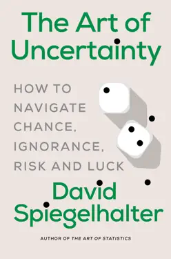 The Art of Uncertainty by David Spiegelhalter, book cover