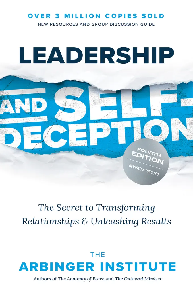 Leadership and Self-Deception by The Arbinger Institute, book cover