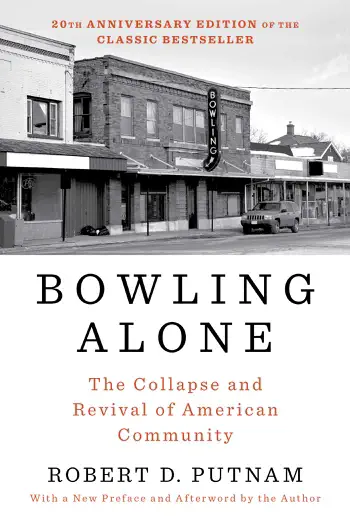 Bowling Alone by Robert D. Putnam, book cover