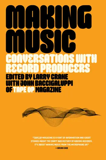 Making Music by Larry Crane & John Baccigaluppi, book cover