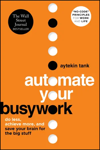 Automate Your Busywork by Aytekin Tank, book cover