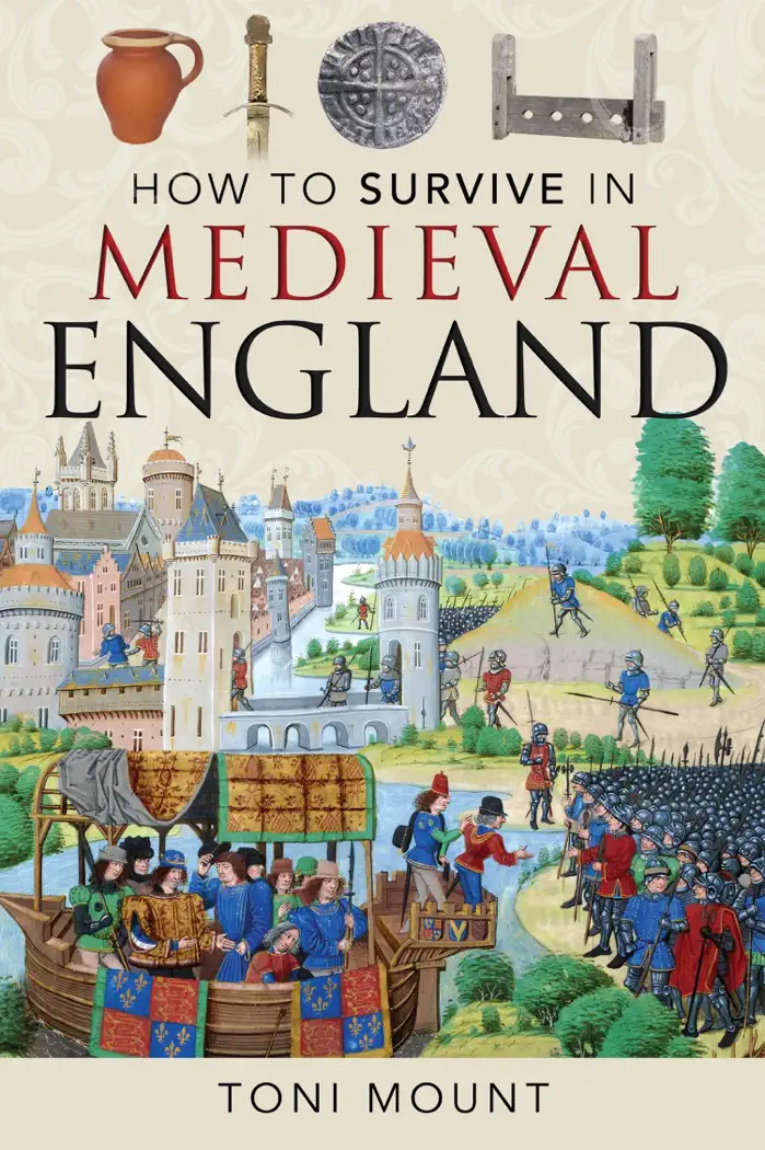 How to Survive in Medieval England by Toni Mount, book cover