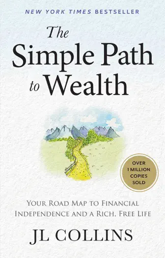 The Simple Path to Wealth by JL Collins, book cover
