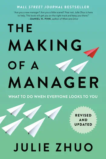 The Making of a Manager by Julie Zhuo, book cover