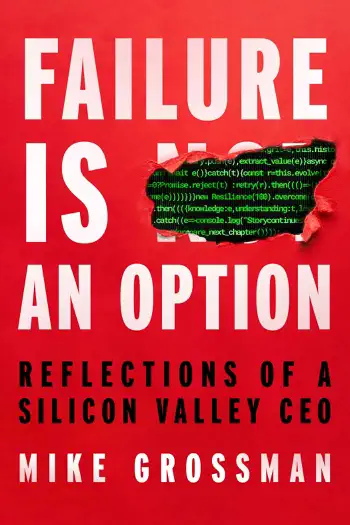 Failure Is An Option by Mike Grossman, book cover