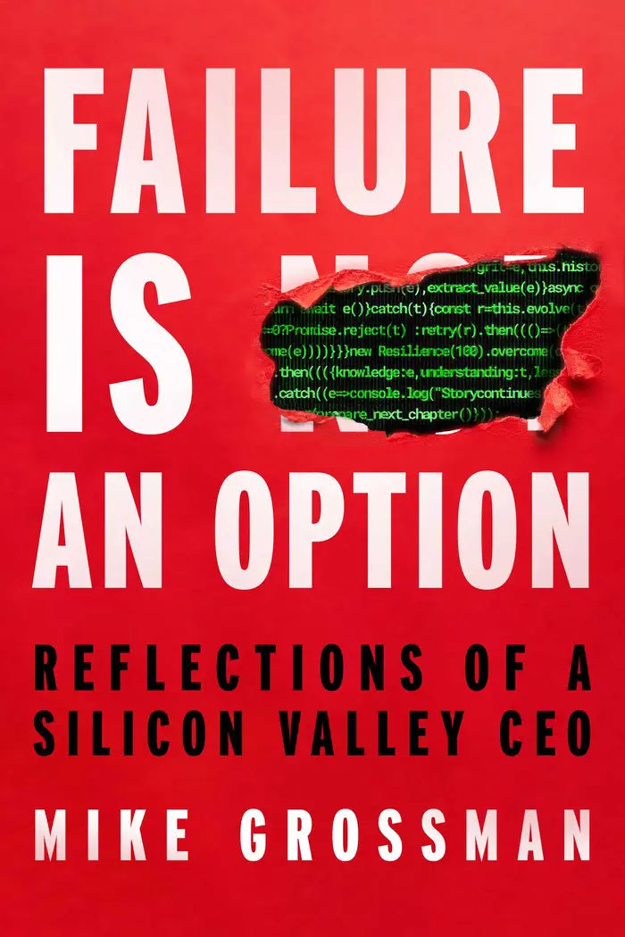 Failure Is An Option by Mike Grossman, book cover