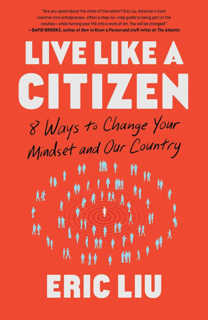 Live Like a Citizen by Eric Liu, book cover