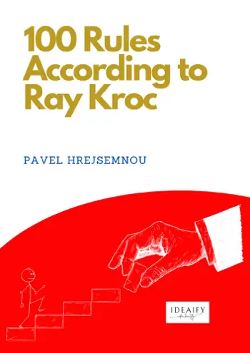 100 Rules According to Ray Kroc by Pavel Hrejsemnou, book cover