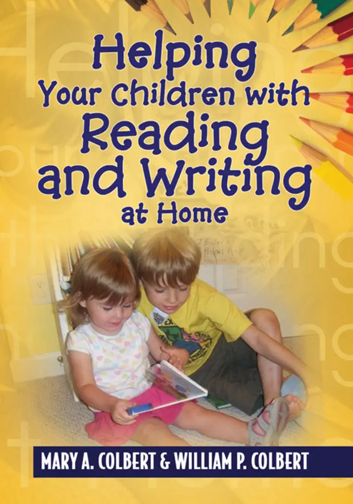 Helping Your Children with Reading and Writing at Home by Mary A. Colbert & William P. Colbert, book cover