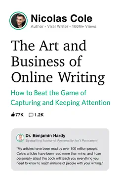 The Art and Business of Online Writing by Nicolas Cole, book cover