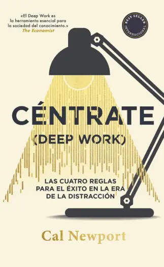 Céntrate by Cal Newport, book cover