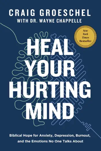 Heal Your Hurting Mind by Craig Groeschel, book cover