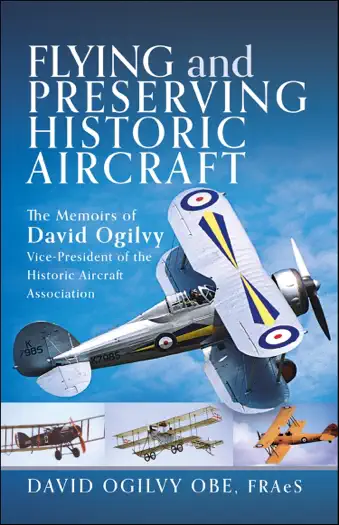 Flying and Preserving Historic Aircraft by David Frederick Ogilvy, book cover