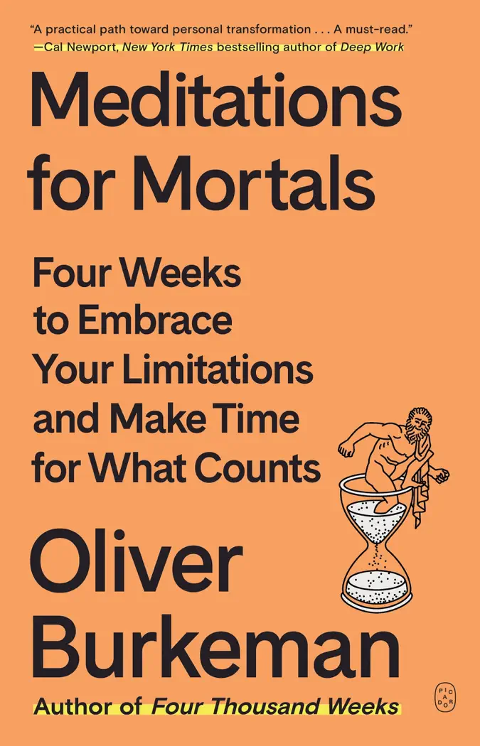 Meditations for Mortals by Oliver Burkeman, book cover