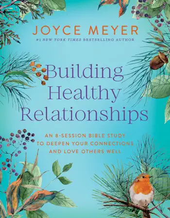 Building Healthy Relationships by Joyce Meyer, book cover