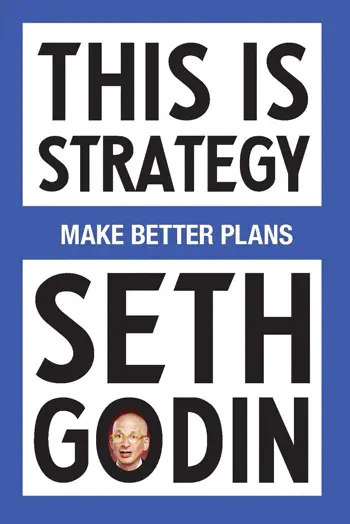 This Is Strategy by Seth Godin, book cover