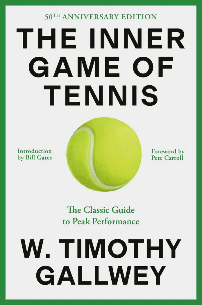 The Inner Game of Tennis by W. Timothy Gallwey, book cover