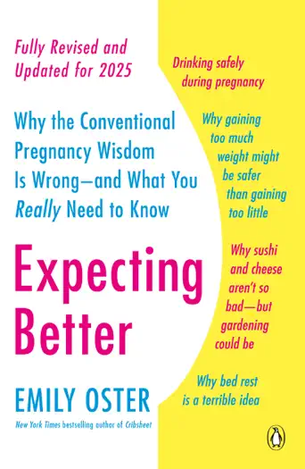 Expecting Better by Emily Oster, book cover