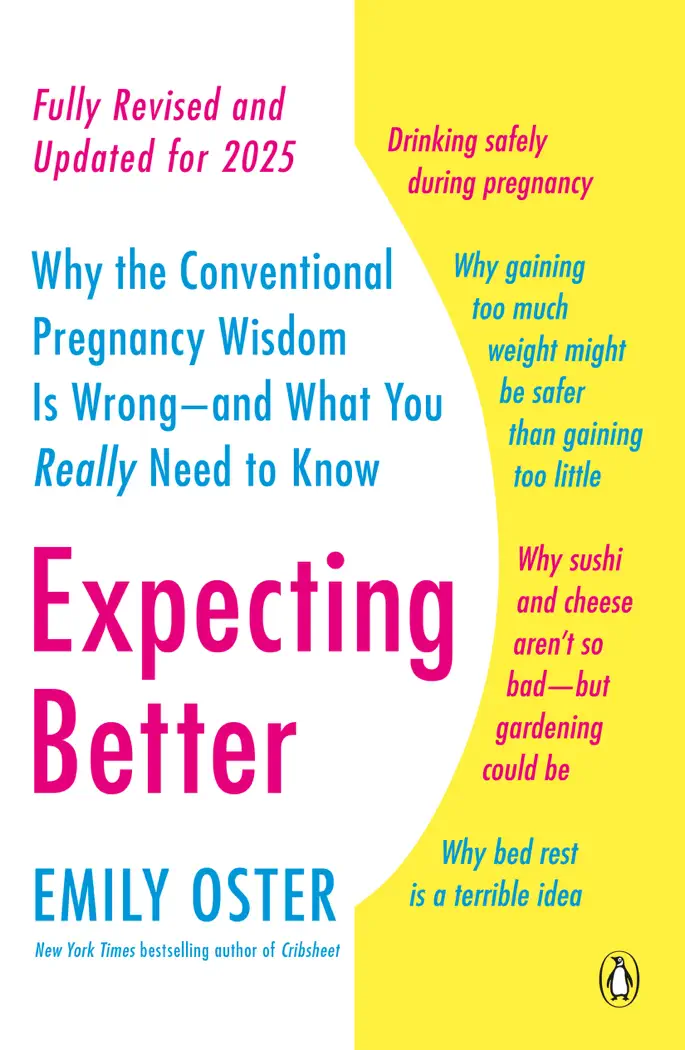 Expecting Better by Emily Oster, book cover