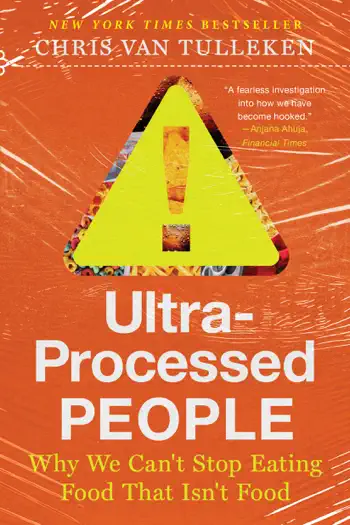 Ultra-Processed People by Chris van Tulleken, book cover