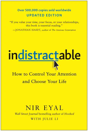 Indistractable by Nir Eyal, book cover