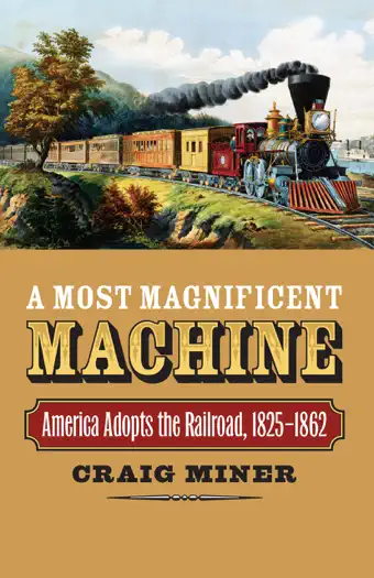 A Most Magnificent Machine by Craig Miner, book cover