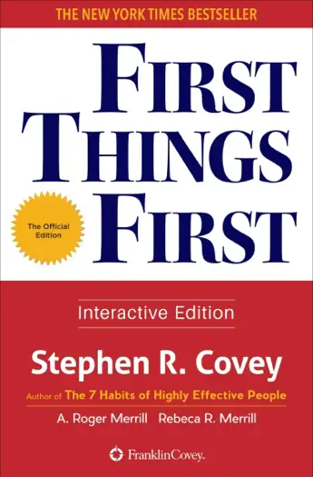 First Things First by Stephen R. Covey, book cover
