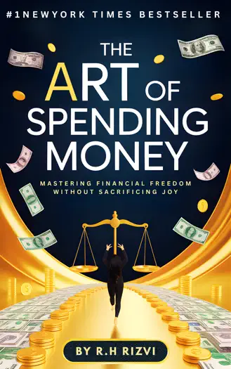 The Art of Spending Money by R.H Rizvi, book cover