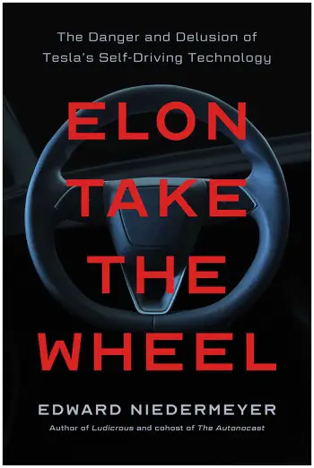 Elon Take the Wheel by Edward Niedermeyer, book cover