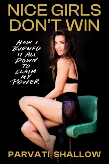 Nice Girls Don't Win by Parvati Shallow, book cover
