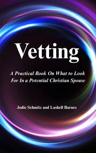 Vetting by Jodie Schmitz & Lashell Barnes, book cover