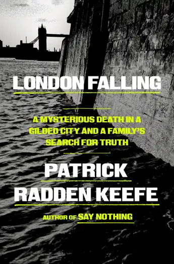 London Falling by Patrick Radden Keefe, book cover