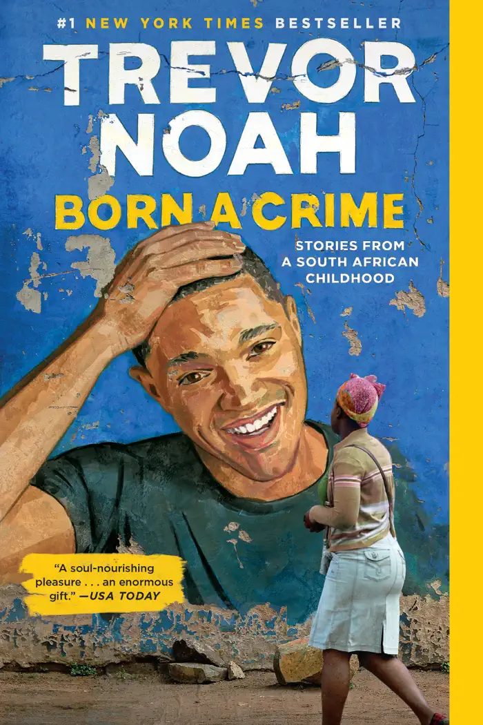 Born a Crime by Trevor Noah, book cover