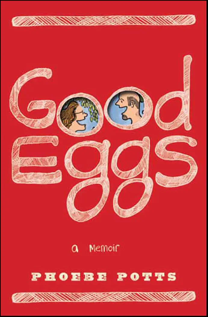 Good Eggs by Phoebe Potts, book cover
