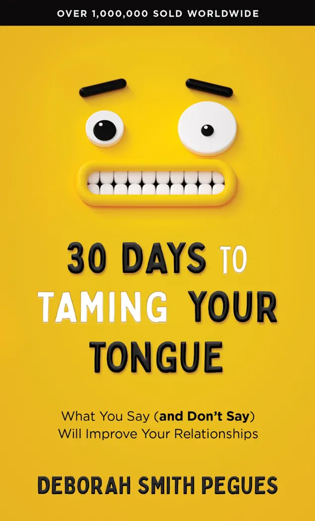 30 Days to Taming Your Tongue by Deborah Smith Pegues, book cover