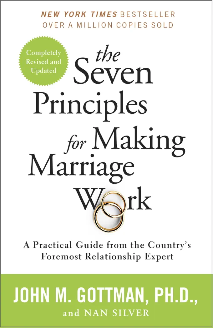 The Seven Principles for Making Marriage Work by John Gottman and Nan Silver, book cover