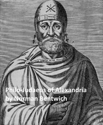 Philo-Judaeus of Alexandria by Philo-Judaeus & Norman Bentwich, book cover