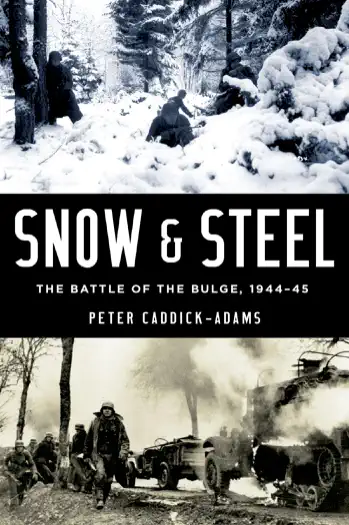 Snow and Steel by Peter Caddick-Adams, book cover