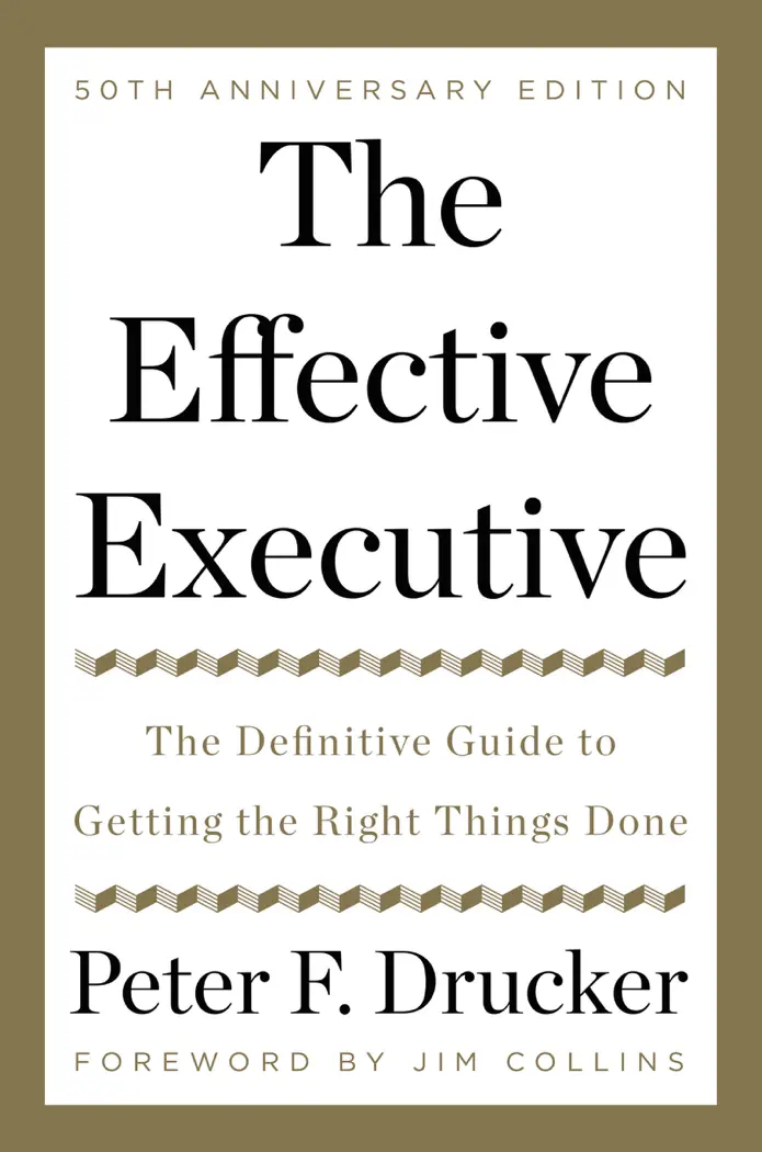 The Effective Executive by Peter F. Drucker, book cover
