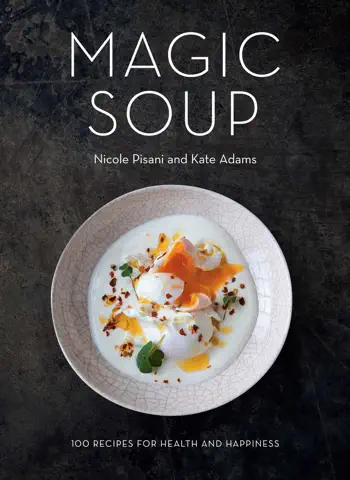 Magic Soup by Nicole Pisani & Kate Adams, book cover