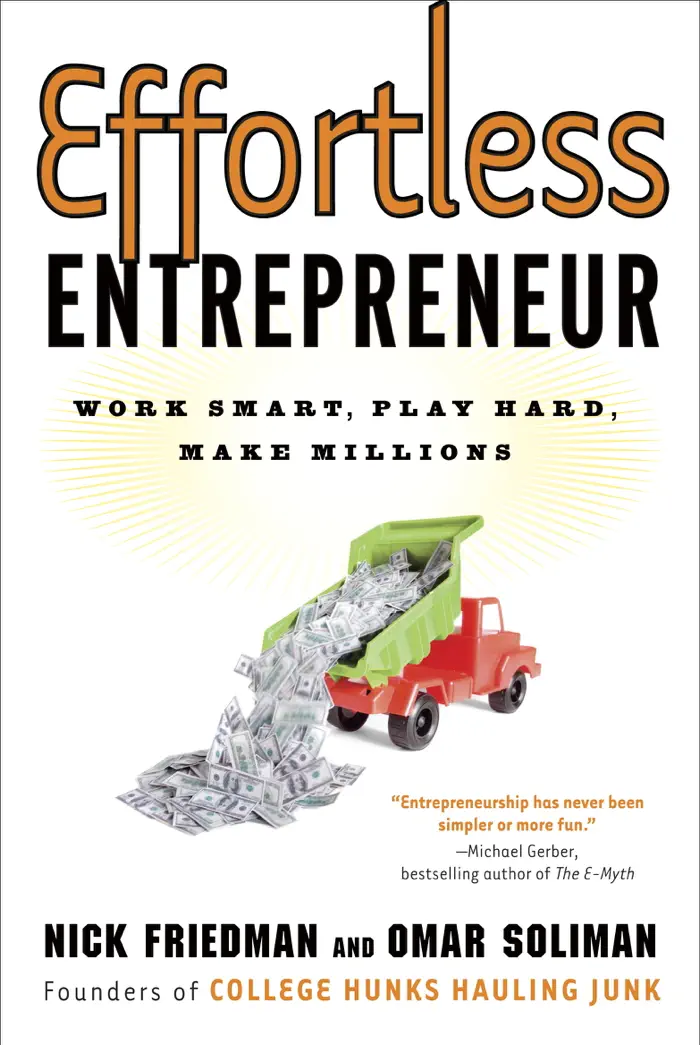Effortless Entrepreneur by Nick Friedman, Omar Soliman & Daylle Deanna Schwartz, book cover